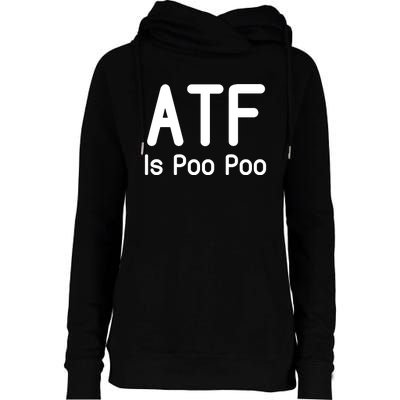 Atf Is Poo Poo Womens Funnel Neck Pullover Hood