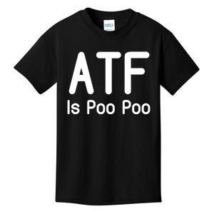 Atf Is Poo Poo Kids T-Shirt