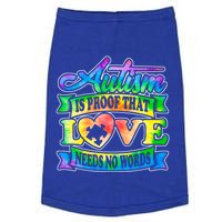 Autism Is Proof That Love Needs No Words Autistic Gift Doggie Tank