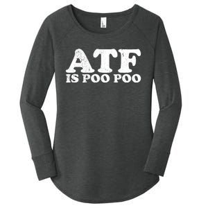 ATF Is Poo Poo Women's Perfect Tri Tunic Long Sleeve Shirt