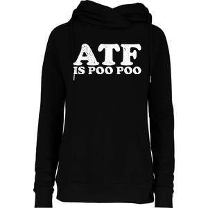 ATF Is Poo Poo Womens Funnel Neck Pullover Hood