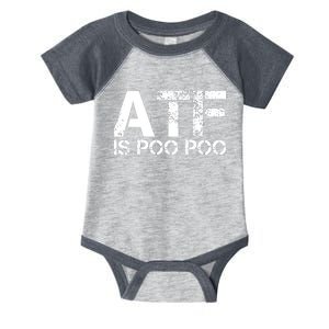 ATF Is Poo Poo Infant Baby Jersey Bodysuit