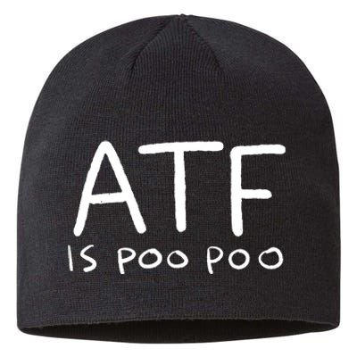 ATF Is Poo Poo Sustainable Beanie