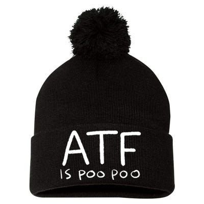 ATF Is Poo Poo Pom Pom 12in Knit Beanie