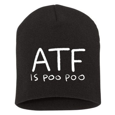 ATF Is Poo Poo Short Acrylic Beanie