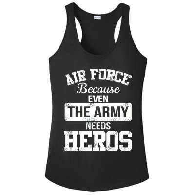 Air Force Because The Army Needs Heroes  Ladies PosiCharge Competitor Racerback Tank