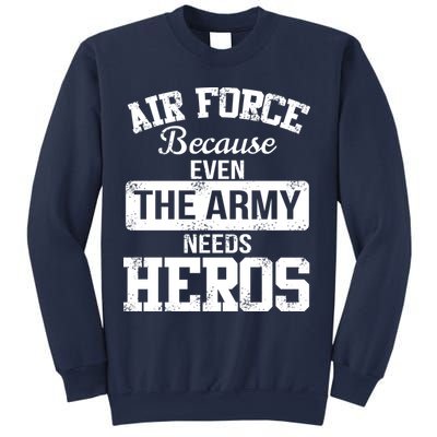 Air Force Heroes Sweatshirt