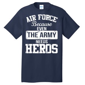 Air Force Heroes Tall T-Shirt