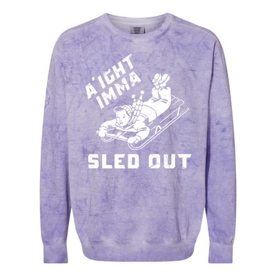 Aight Imma Sled Out Funny Winter Snow Colorblast Crewneck Sweatshirt