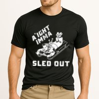 Aight Imma Sled Out Funny Winter Snow Performance Shirt