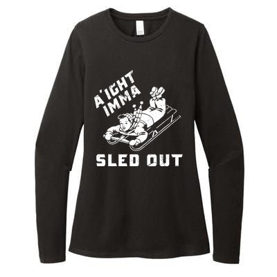 Aight Imma Sled Out Funny Winter Snow Womens CVC Long Sleeve Shirt