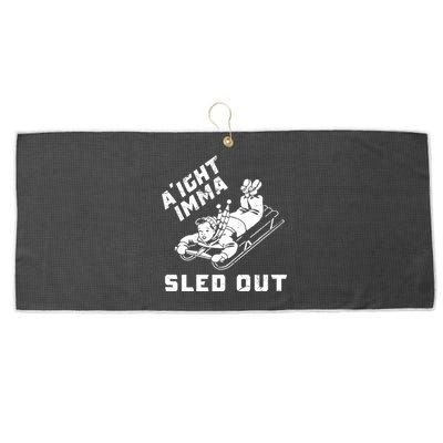 Aight Imma Sled Out Funny Winter Snow Large Microfiber Waffle Golf Towel