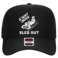 Aight Imma Sled Out Funny Winter Snow Trucker Hat