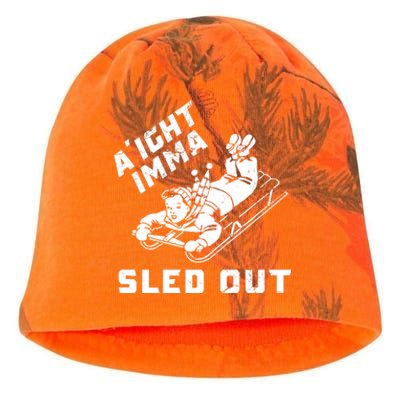 Aight Imma Sled Out Funny Winter Snow Kati - Camo Knit Beanie