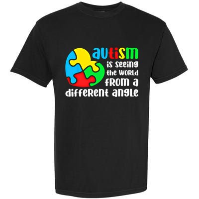 Autism Is Seeing The World From A Different Angle Autism Gift Garment-Dyed Heavyweight T-Shirt