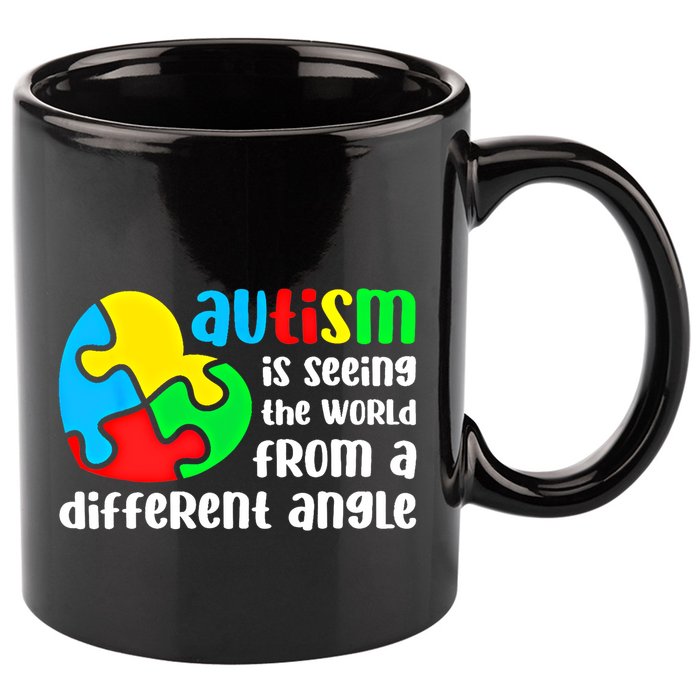 Autism Is Seeing The World From A Different Angle Autism Gift 11oz C Handle Ceramic Mug