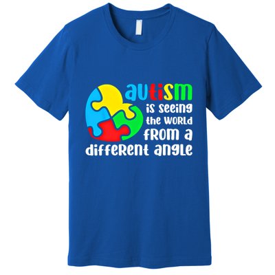 Autism Is Seeing The World From A Different Angle Autism Gift Premium T-Shirt
