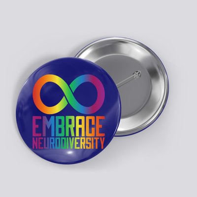 Autism Infinity Symbol Embrace Neurodiversity Cool Gift Button
