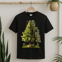 And Into The Forest I Go To Lose My Mind And Find My Soul T-Shirt