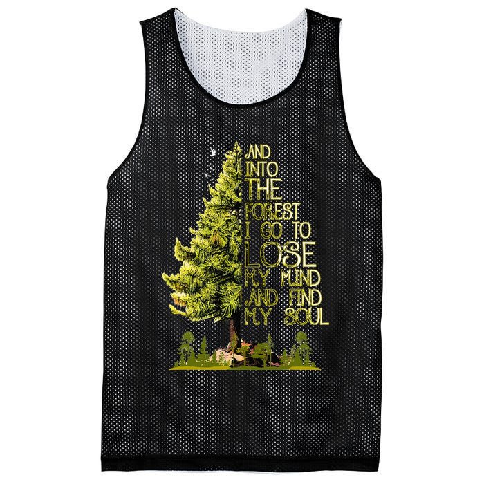 And Into The Forest I Go To Lose My Mind And Find My Soul Mesh Reversible Basketball Jersey Tank