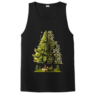 And Into The Forest I Go To Lose My Mind And Find My Soul PosiCharge Competitor Tank
