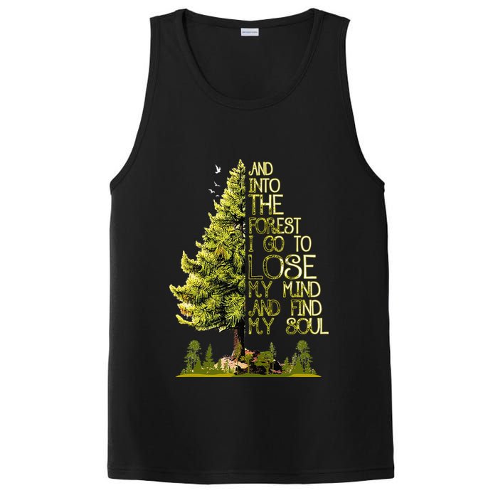 And Into The Forest I Go To Lose My Mind And Find My Soul PosiCharge Competitor Tank