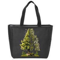 And Into The Forest I Go To Lose My Mind And Find My Soul Zip Tote Bag