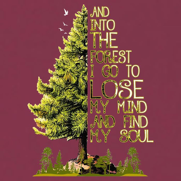 And Into The Forest I Go To Lose My Mind And Find My Soul 16oz Travel Tumbler