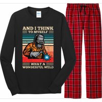 And I Think To Myself What A Wonderful Weld Welding Welder Long Sleeve Pajama Set