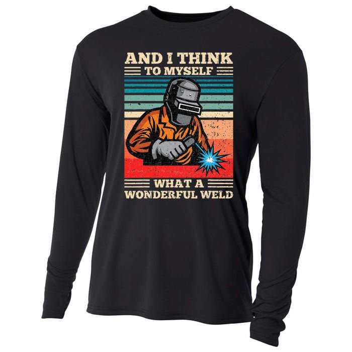 And I Think To Myself What A Wonderful Weld Welding Welder Cooling Performance Long Sleeve Crew