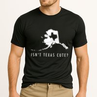 Alaska Isnt Texas Cute Funny Map Gift Cooling Performance Crew T-Shirt