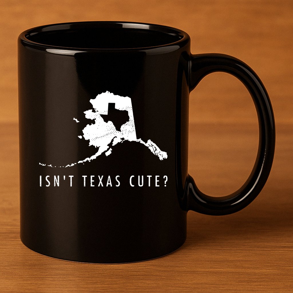 Alaska Isnt Texas Cute Funny Map Gift 11oz C Handle Ceramic Mug