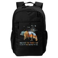 And Into The Forest I Go To Lose My Mind Camping Bear Backpack