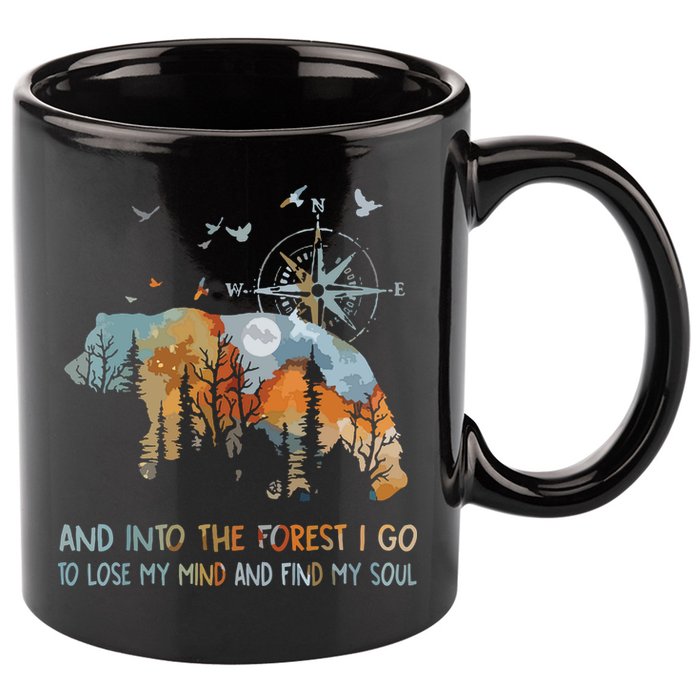 And Into The Forest I Go To Lose My Mind Camping Bear 11oz C Handle Ceramic Mug