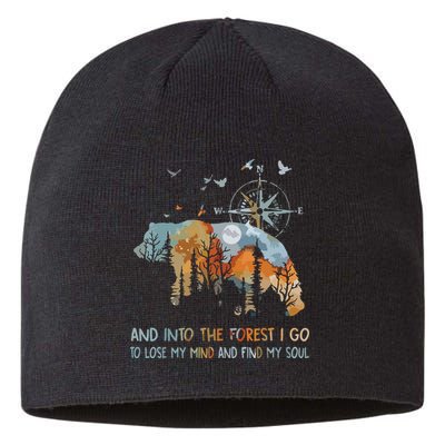 And Into The Forest I Go To Lose My Mind Camping Bear Sustainable Beanie