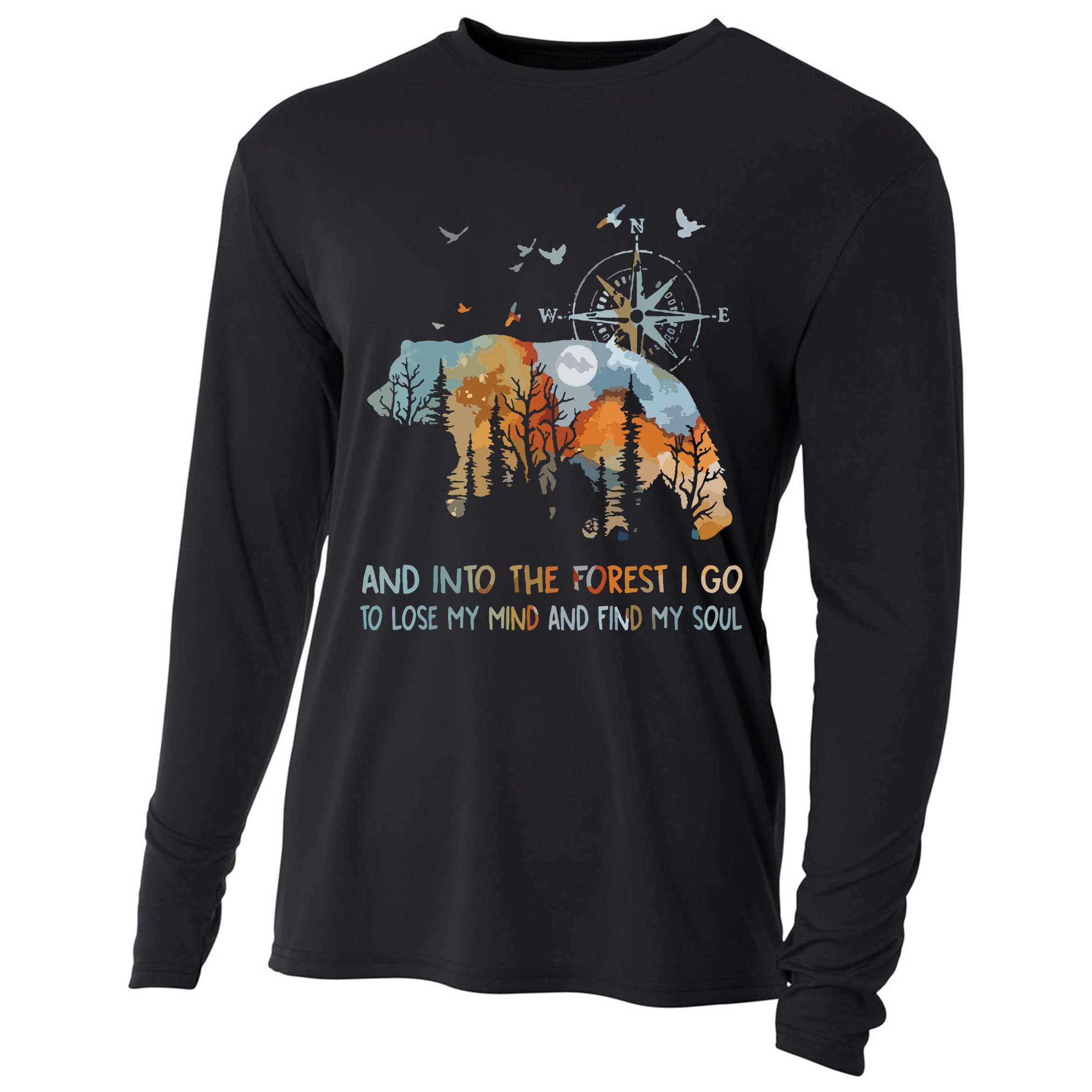 And Into The Forest I Go To Lose My Mind Camping Bear Cooling Performance Long Sleeve Crew