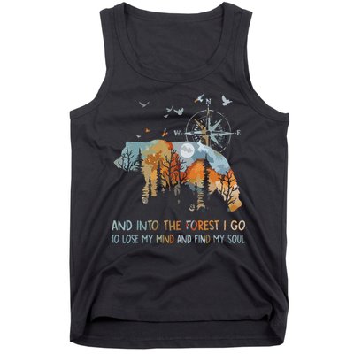 And Into The Forest I Go To Lose My Mind Camping Bear Tank Top