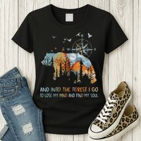 And Into The Forest I Go To Lose My Mind Camping Bear Womens T-Shirt