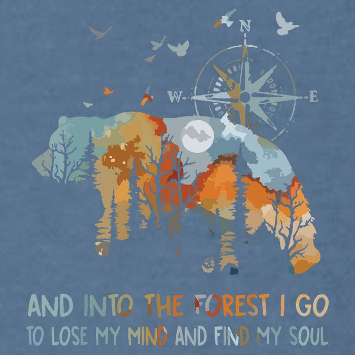 And Into The Forest I Go To Lose My Mind Camping Bear Garment-Dyed Sweatshirt