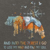 And Into The Forest I Go To Lose My Mind Camping Bear Cotton Canvas Backpack