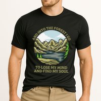And Into The Forest I Go To Lose My Mind And Find My Soul Performance Shirt