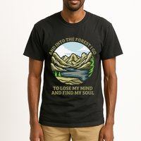 And Into The Forest I Go To Lose My Mind And Find My Soul Tall T-Shirt