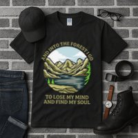 And Into The Forest I Go To Lose My Mind And Find My Soul Tall T-Shirt