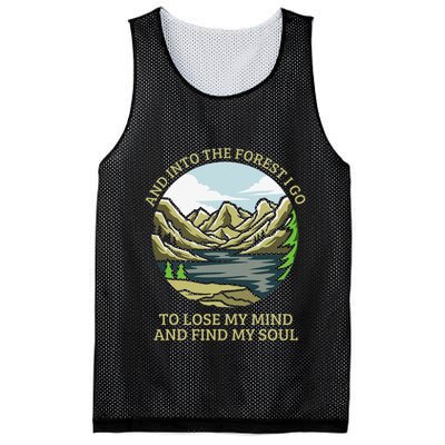 And Into The Forest I Go To Lose My Mind And Find My Soul Mesh Reversible Basketball Jersey Tank