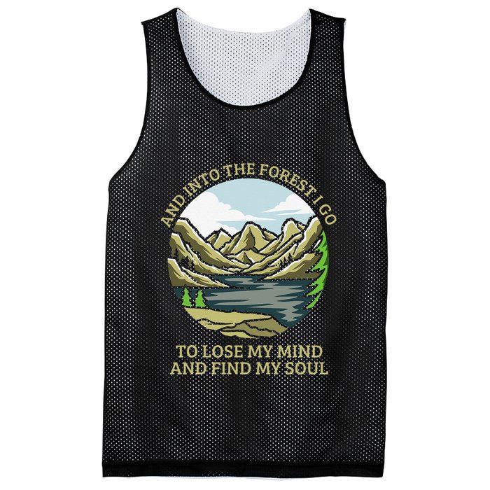 And Into The Forest I Go To Lose My Mind And Find My Soul Mesh Reversible Basketball Jersey Tank