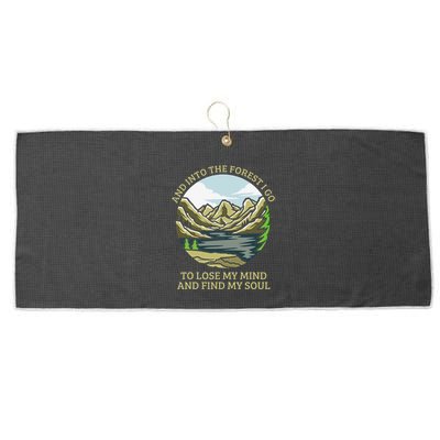 And Into The Forest I Go To Lose My Mind And Find My Soul Large Microfiber Waffle Golf Towel