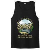 And Into The Forest I Go To Lose My Mind And Find My Soul PosiCharge Competitor Tank