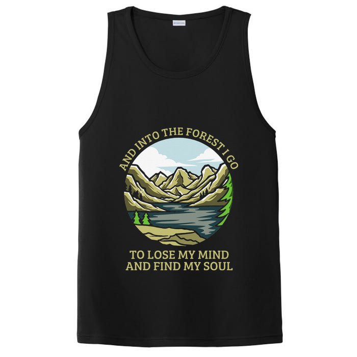 And Into The Forest I Go To Lose My Mind And Find My Soul PosiCharge Competitor Tank