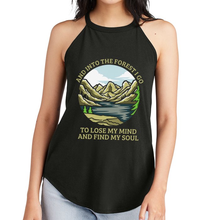 And Into The Forest I Go To Lose My Mind And Find My Soul Women's Perfect Tri Rocker Tank