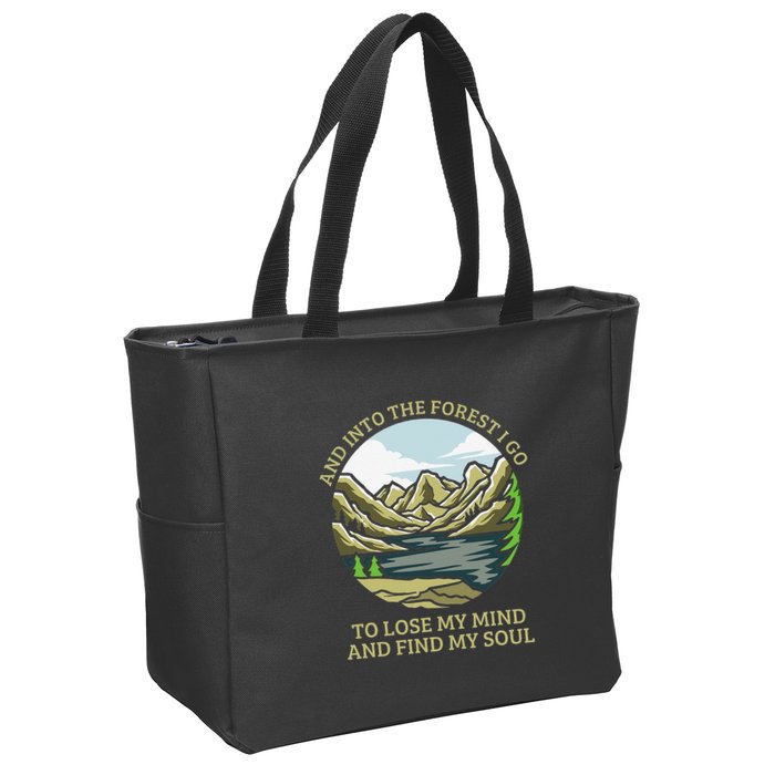 And Into The Forest I Go To Lose My Mind And Find My Soul Zip Tote Bag
